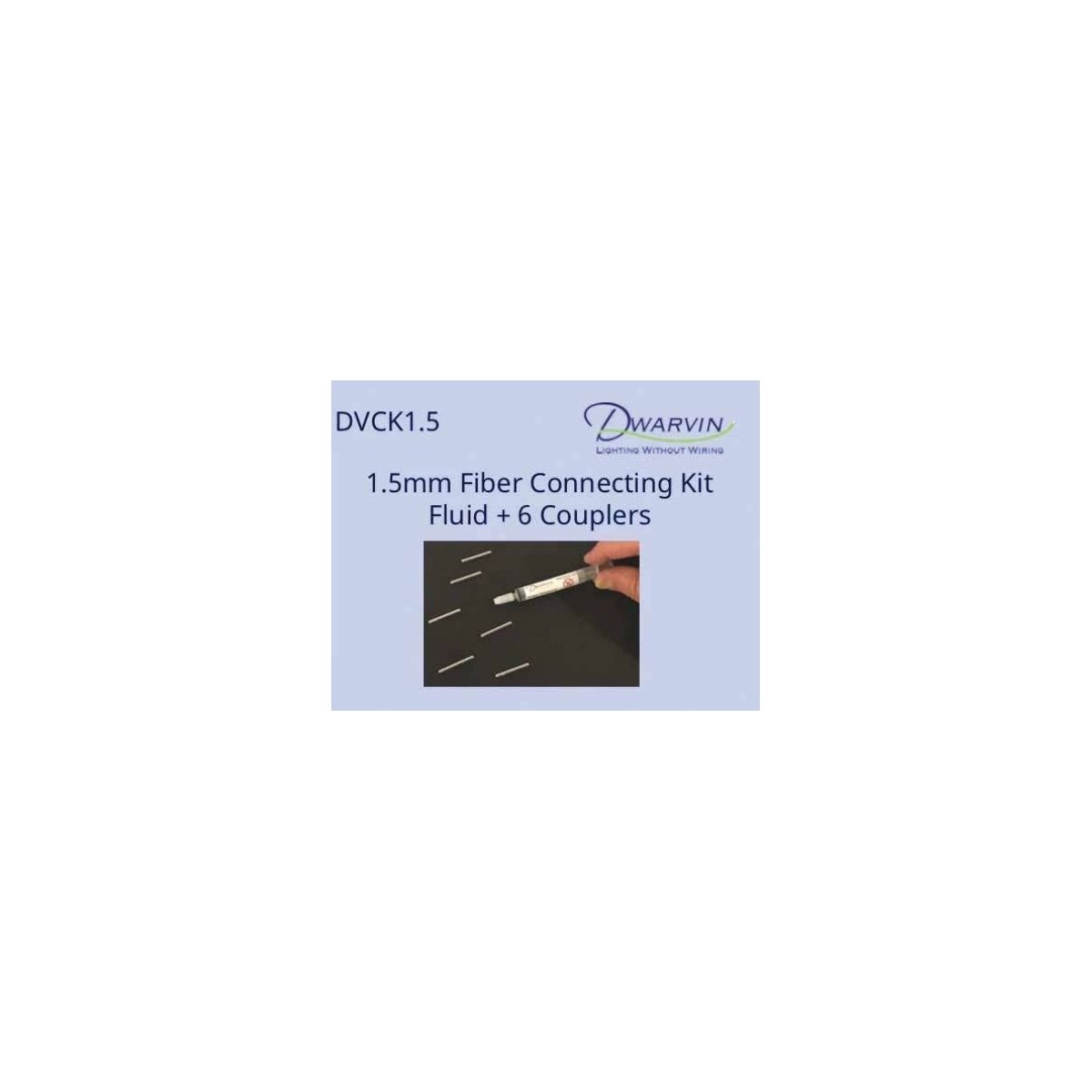 DVCK1.5 Fiber Optic Connecting Kit -- For 1.5mm Fiber, ALL, Dwarvin CK15