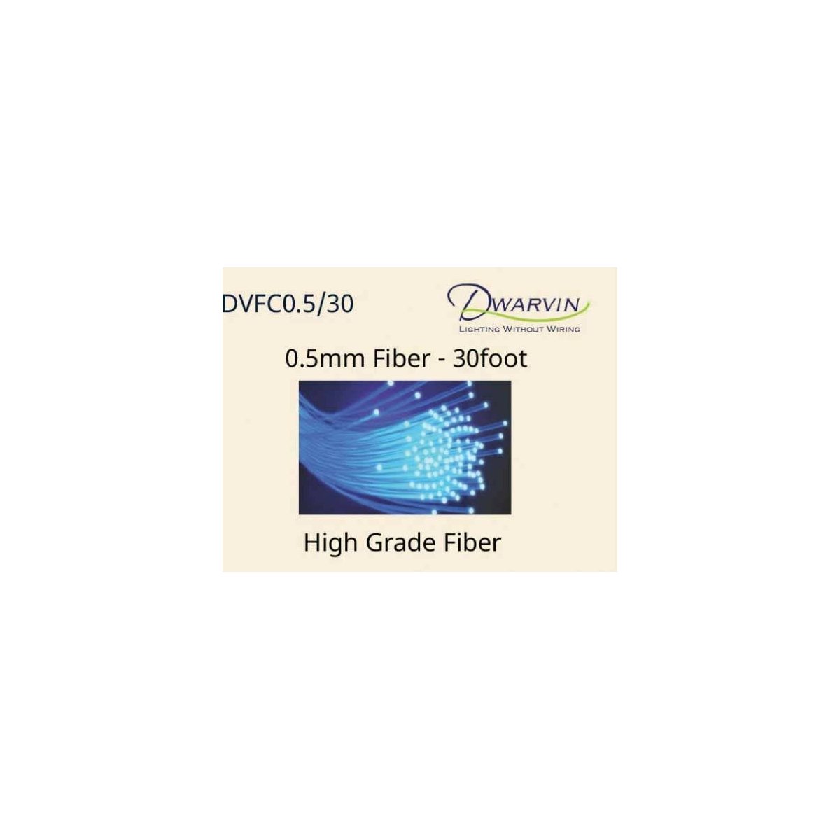 DVFC0.5/30 End-Glow Fiber Optic Cable -- 30 Feet, 0.5mm, ALL, Dwarvin FC0530