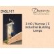 DVSL107 Fiber-Lit Industrial Building Lamps -- pkg(3), HO, Dwarvin SL107