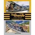 Rio Grande In Color -- Volume 6: Tennessee Pass (Hardcover, 128 Pages), All Scales, Morning Sun Books Inc 1697