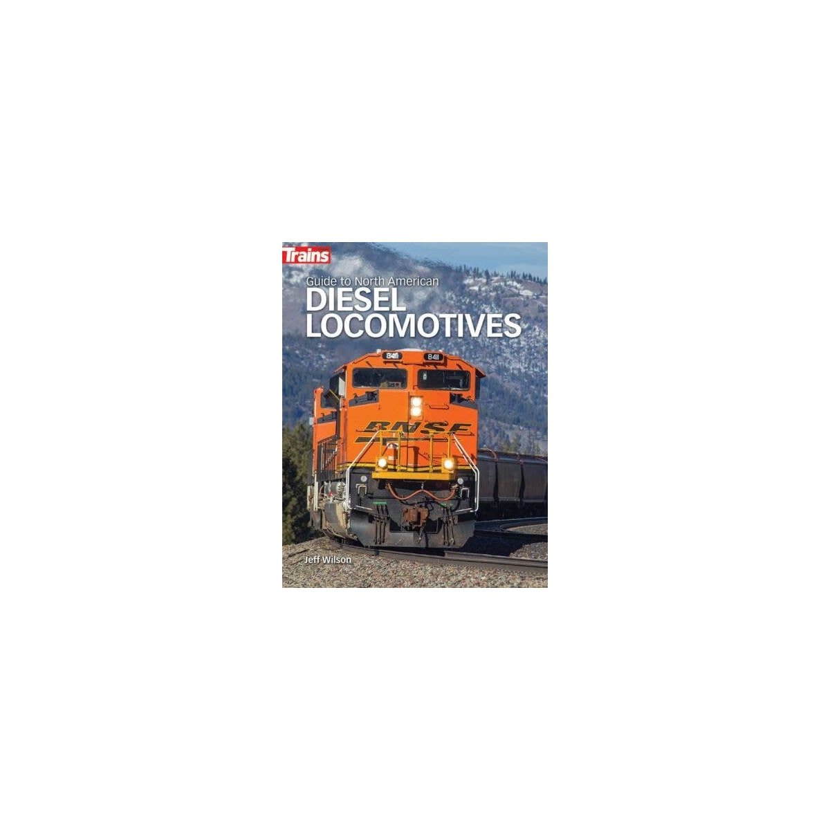 Guide to North American Diesel Locomotives -- Softcover, 350 Pages, All Scales, Firecrown 1303