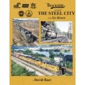 Trackside Around The Steel City with Ed Horm -- Hardcover, 128 Pages, All Scales, Morning Sun Books Inc 1705