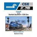 Conrail in the Norfolk Southern/CSX Era -- Volume 2: 2005-2010 (Hardcover, 128 Page, All Scales, Morning Sun Books Inc 1720