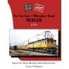 Soo Line-Milwaukee Road Merger in Color -- Volume 2: More Pre-Merger Milwaukee & th, All Scales, Morning Sun Books Inc 1729