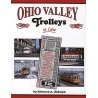 Book -- Ohio Valley Trolleys in Color, All Scales, Morning Sun Books Inc 1281