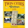 Twin Cities Trolleys In Color -- Hardcover 128 Pages, All Color, All Scales, Morning Sun Books Inc 1612