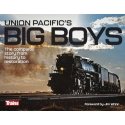 Union Pacific′s Big Boys: the Complete Story from History to Restoration -- Hardcover, 224 Page, All Scales, Firecrown 1312