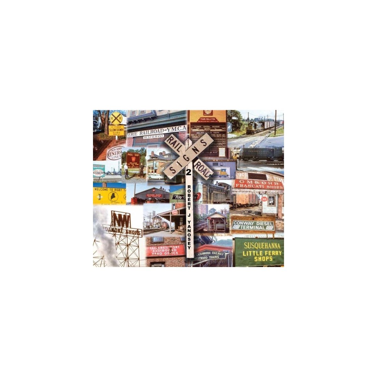 Railroad Signs -- Volume 2, Softcover, 96 Pages, All Scales, Morning Sun Books Inc 810X