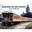 Observation Car Color Portfolio -- Volume 3: FW&D-MTA (Softcover, 96 Pages), All Scales, Morning Sun Books Inc 7782