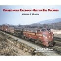 Pennsylvania Railroad - Best of Bill Volkmer -- Volume 3: Altoona, All Scales, Morning Sun Books Inc 6743
