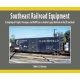 Southeast Railroad Equipment -- A Sampling of Freight, Passenger & MofW Softcover, , All Scales, Morning Sun Books Inc 8428