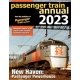Passenger Train Annual 2023 -- Softcover, All Scales, White River Productions PTA23