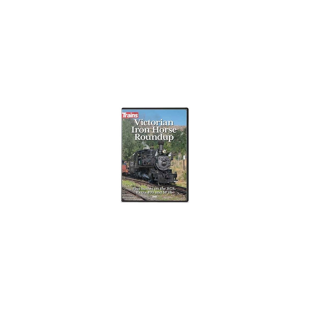Victorian Iron Horse Roundup DVD -- 60 Minutes, All Scales, Firecrown 16119
