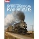 The Historical Guide to North American Railroads -- 3rd Edition (Softcover, 320 Pages), All Scales, Firecrown 1117