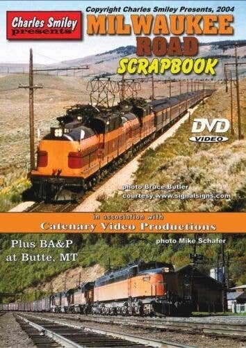 Milwaukee Road Scrapbook - DVD -- 1 Hour, 14 Minutes, All Scales, CHARLES SMILEY VIDEOS 126
