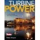 Turbine Power: A Bold Railroading Technology and Its Fate -- By Walter Simpson (Softcover, 128 , All Scales, Firecrown 1310