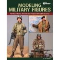 Modeling Military Figures -- Softcover, 96 Pages, All Scales, Firecrown 12836