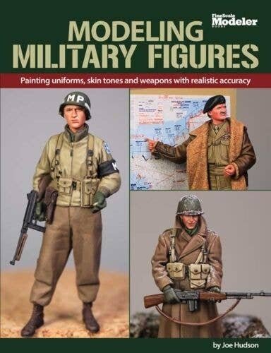 Modeling Military Figures -- Softcover, 96 Pages, All Scales, Firecrown 12836