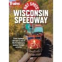 Trains Hot Spots: Wisconsin Speedway DVD -- 1 Hour, 15 Minutes, All Scales, Firecrown 15144