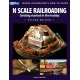 Book -- N Scale Railroading, Getting Started in the Hobby, Second Edition, All Scales, Firecrown 12428