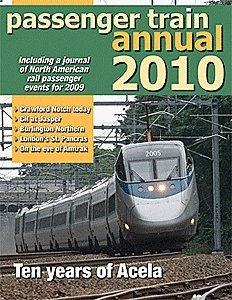 Passenger Train Annual -- 2009, All Scales, White River Productions 34