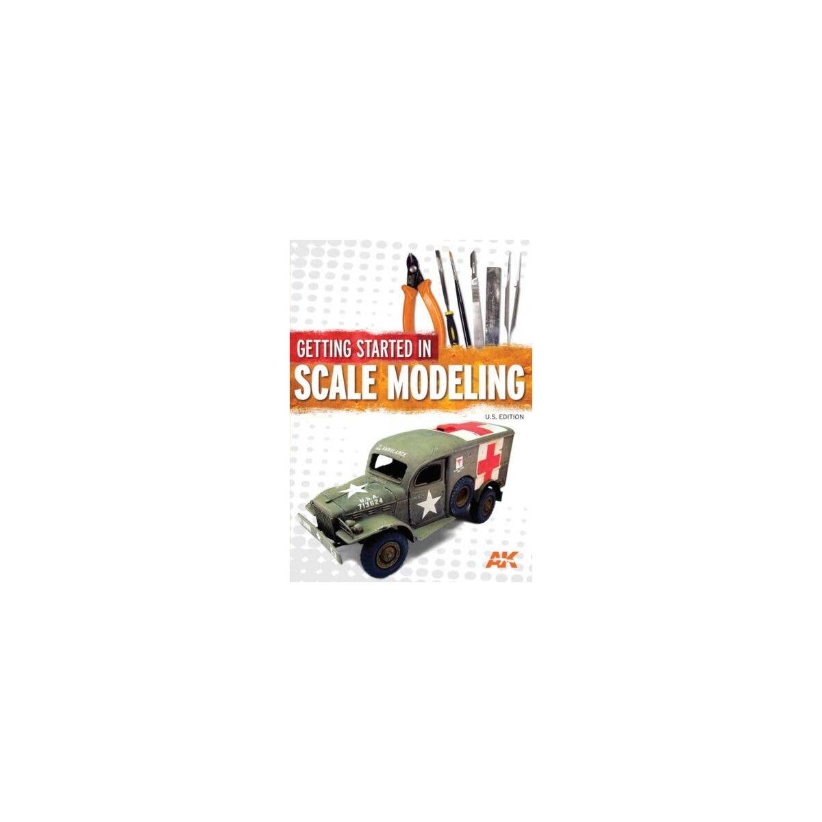 Getting Started in Scale Modeling -- United States Edition (Softcover, 136 Pages), All Scales, Firecrown 12818