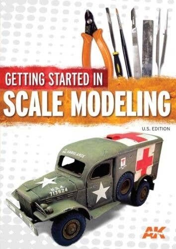 Getting Started in Scale Modeling -- United States Edition (Softcover, 136 Pages), All Scales, Firecrown 12818