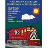 Children′s Railroad Learning & Activity Book -- Softcover, All Scales, White River Productions 72