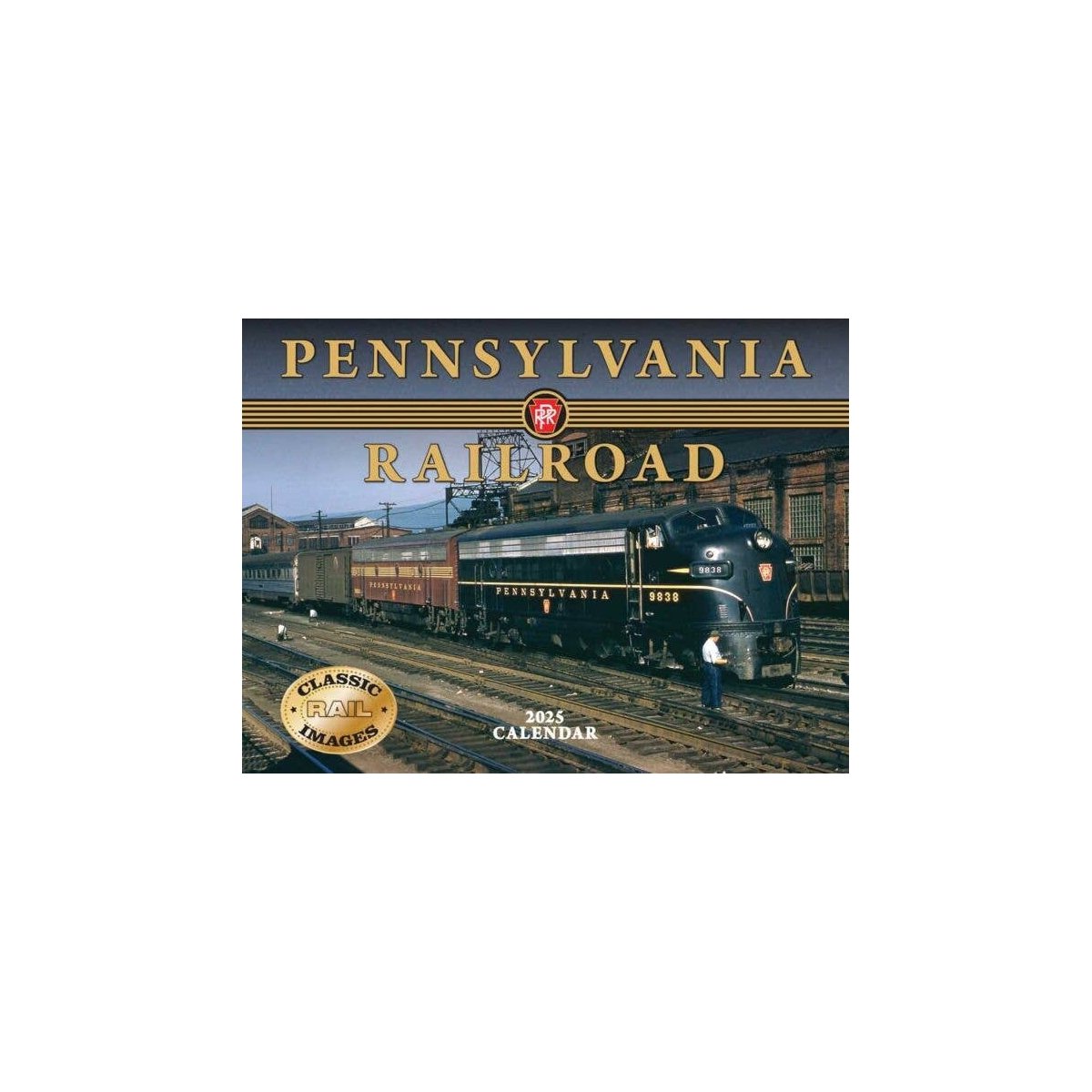 Pennsylvania Railroad 2025 Calendar -- 11 x 14′ 27.9 x 35.6cm, All Scales, Tidemark 5230