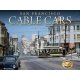 San Francisco Cable Cars 2025 Calendar -- 11 x 14′ 27.9 x 35.6cm, All Scales, Tidemark 5322