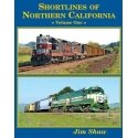 Shortlines of Northern California -- Volume 1, Hardcover, 160 Pages, All Scales, Four Ways West Publications 81