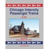 Chicago Intercity Passenger Trains In Color -- Volume 2: Early Amtrak 1971-1984, Ha, All Scales, Morning Sun Books Inc 1761