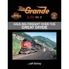 Rio Grande in Color -- Volume 8: Hauling Freight over the Great Divide (Hardcover, , All Scales, Morning Sun Books Inc 1777