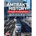 Amtrak′s History Through Its Equipment -- Softcover, 224 Pages, All Scales, Firecrown 1323