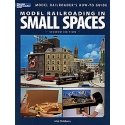 Book -- Model Railroading in Small Spaces: Second Edition, All Scales, Firecrown 12442