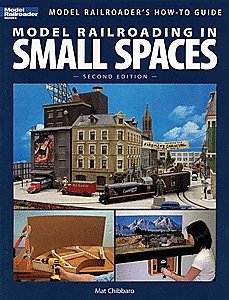 Book -- Model Railroading in Small Spaces: Second Edition, All Scales, Firecrown 12442