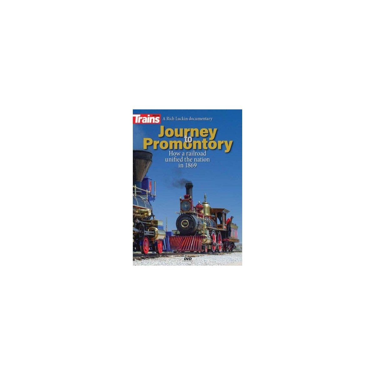 Journey to Promontory DVD -- 75 Minutes, All Scales, Firecrown 15207