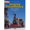 Journey to Promontory DVD -- 75 Minutes, All Scales, Firecrown 15207