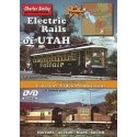 Electric Rails of Utah - DVD -- 1 Hour, 6 Minutes, All Scales, CHARLES SMILEY VIDEOS 127