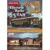 Electric Rails of Utah - DVD -- 1 Hour, 6 Minutes, All Scales, CHARLES SMILEY VIDEOS 127