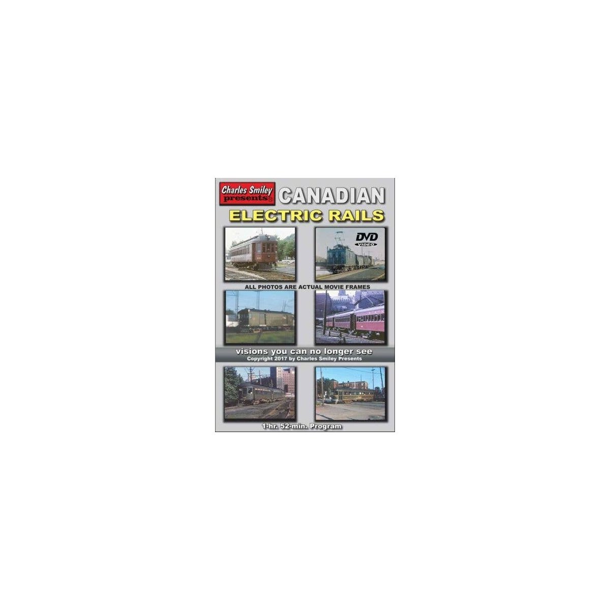 Canadian Electric Rails 1950s -- 1 Hour, 11 Minutes, All Scales, CHARLES SMILEY VIDEOS 147