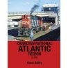 Canadian National Atlantic Region in Color -- Hardcover, 128 Pages, All Scales, Morning Sun Books Inc 1701