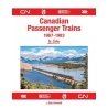 Canadian Passenger Trains 1967-1983 in Color -- Hardcover, 128 Pages, All Scales, Morning Sun Books Inc 1778