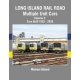 Long Island Rail Road Multiple Unit Cars -- Volume 2: Cars Built 1953 - 2020, All Scales, Morning Sun Books Inc 1765