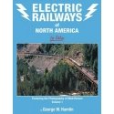 Electric Railways of North America in Color -- Volume 1: Featuring the Photography , All Scales, Morning Sun Books Inc 1735