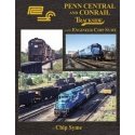 Penn Central and Conrail -- Trackside with Engineer Chip Syme (Hardcover, 128 Pages, All Scales, Morning Sun Books Inc 1737