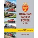 Canadian Pacific Power in Color -- Volume 4: Modern Six-Axle Road Power (Hardcover,, All Scales, Morning Sun Books Inc 1766