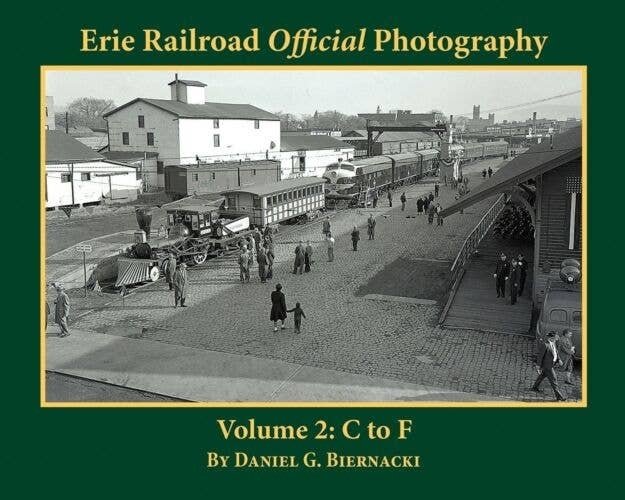 Erie Railroad Official Photography -- Colume 2: C to F, Softcover, 128 Pages, Black, All Scales, Morning Sun Books Inc 5682