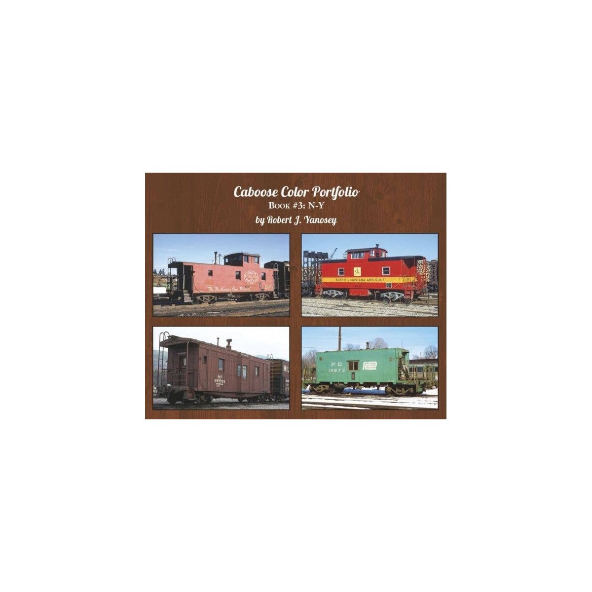 Caboose Color Portfolio -- Book 3: N-Y (Soft Cover), All Scales, Morning Sun Books Inc 6395