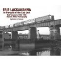 Erie Lackawanna -- In Persuit of the Cab Unit, Softcover, All Scales, Morning Sun Books Inc 6468